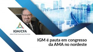 Read more about the article IGM é pauta em congresso da AMA no Nordeste