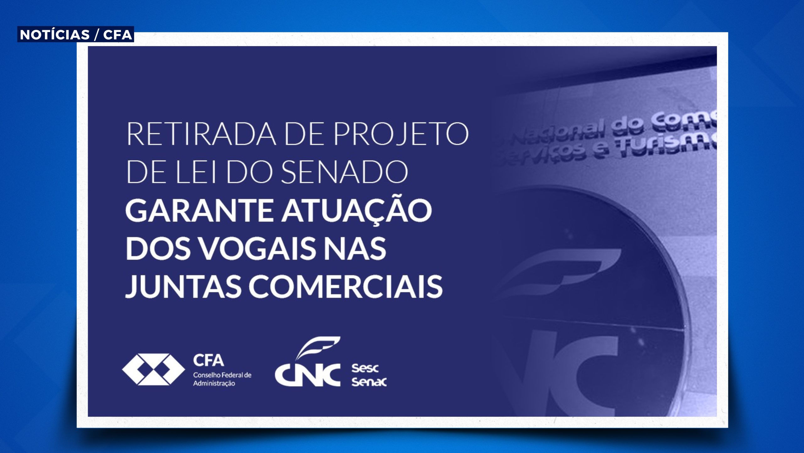 Você está visualizando atualmente Retirada de Projeto de Lei do Senado garante atuação dos Vogais nas Juntas Comerciais