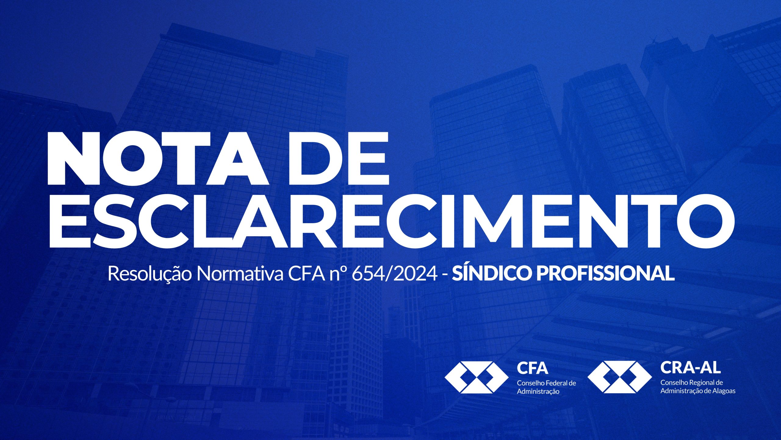 Você está visualizando atualmente Esclarecimentos sobre a Resolução Normativa CFA nº 654/2024