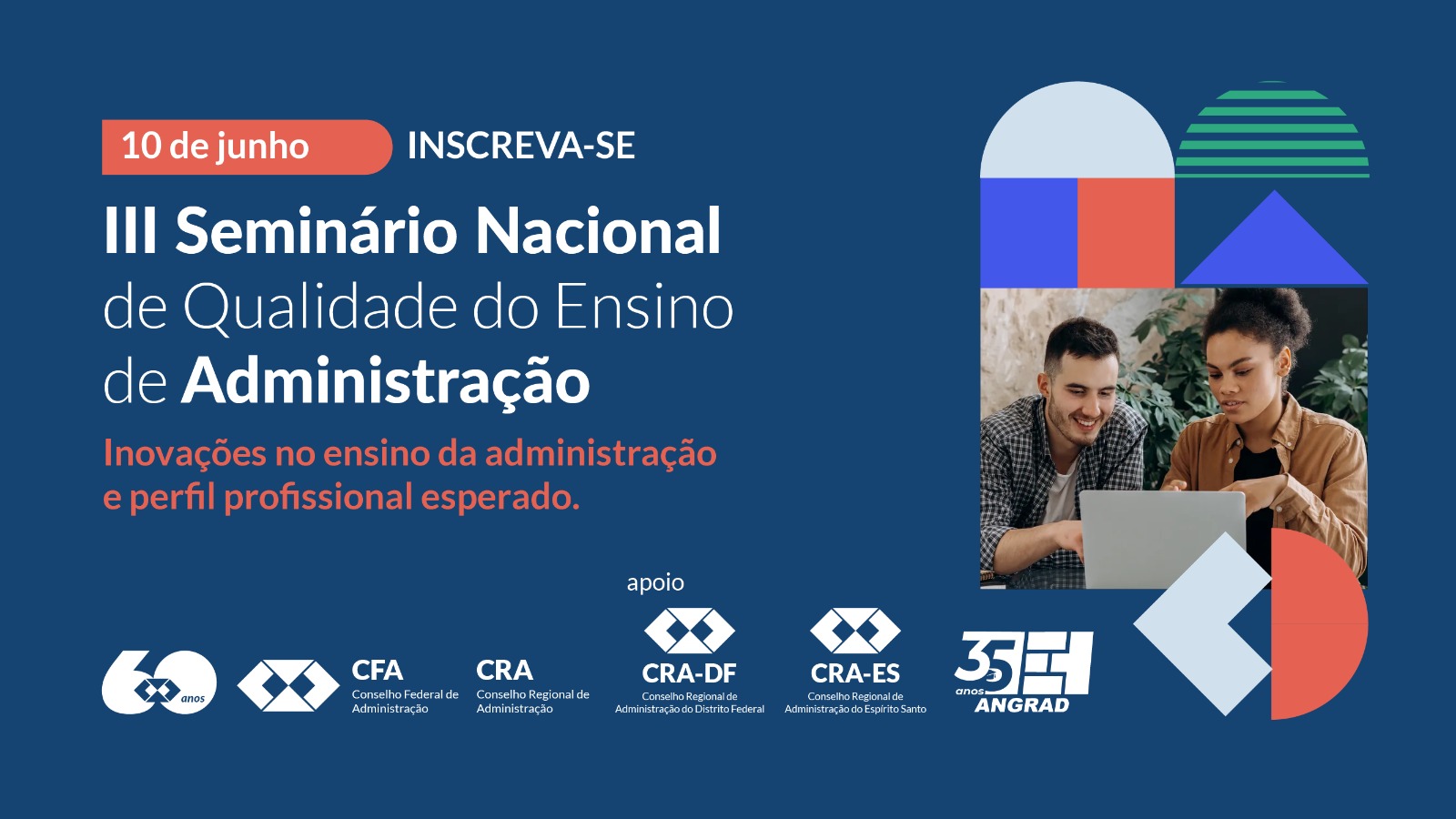 Leia mais sobre o artigo III Seminário Nacional de Qualidade do Ensino de Administração acontecerá em junho