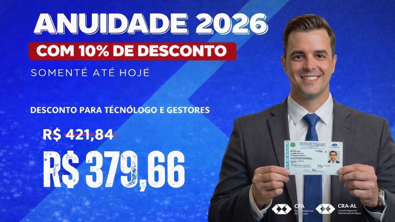 Leia mais sobre o artigo Atenção Tecnólogos e gestores: desconto de 10% na Anuidade 2026 encerra hoje